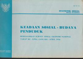 Statistik Social — keadaan social, budaya pendudukan berdasarkan Survey Social Ekonomi Nasional k...