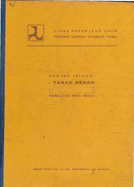 berkas 50/9 - Pembuatan peta-peta proyek irigasi Tanah Merah di Kabupaten Daerah Tingkat II Aceh ...