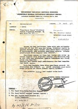 Pemeriksaan khusus Direktorat Jendral pengawasan Keuangan Negara Bulan Mel 1977 terhadap Proyek —...