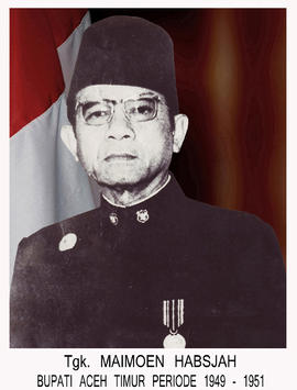 Bupati Aceh Timur Ke V, Tgk. MAIMOEN HABSJAH