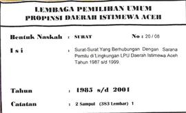 Surat-Surat yang berhubungan dengan Sarana Pemilu di Lingkungan LPU Daerah Istimewa Aceh Tahun 19...