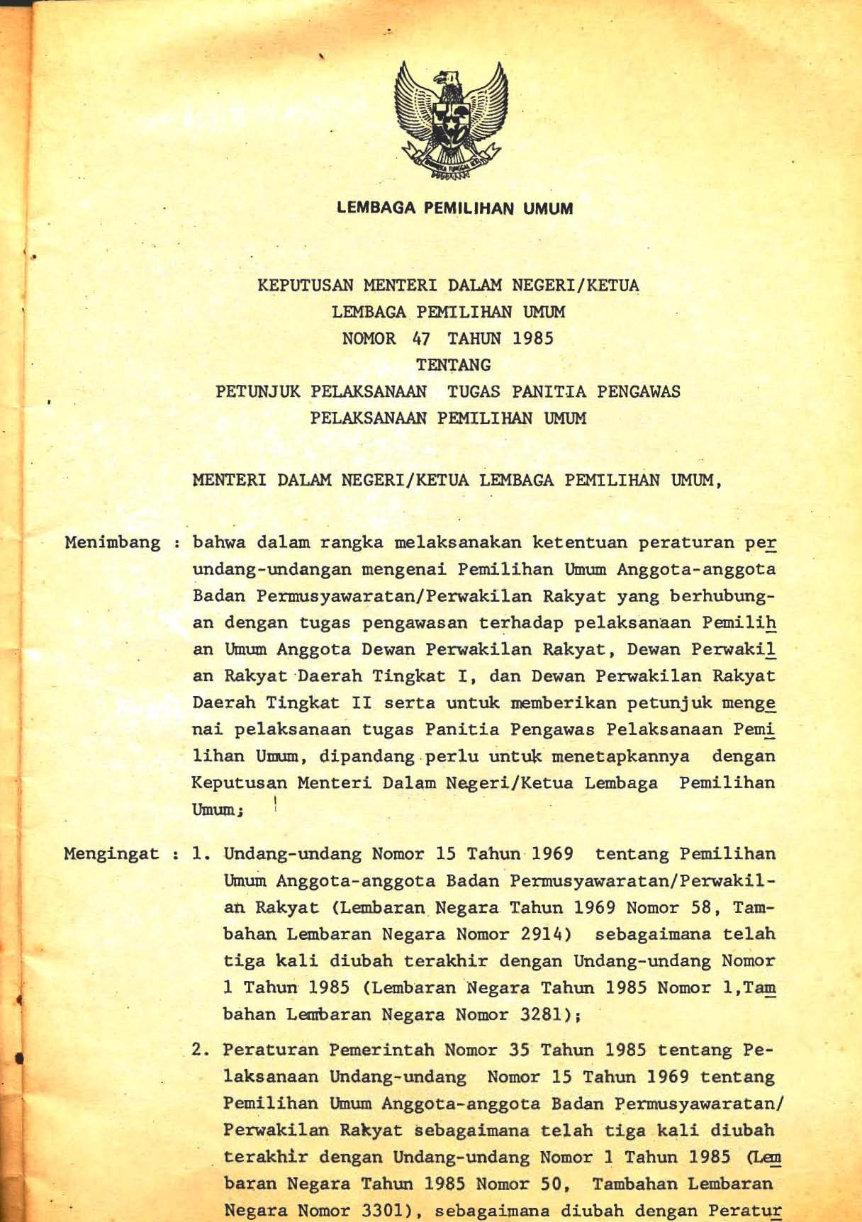 Keputusan Menteri Dalam Negeri/Ketua LPU No.47 Tahun 1985 Tentang ...