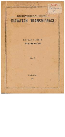 AC01-91/6- 91.2 - Ichtisar Statistik transmigrasi  1